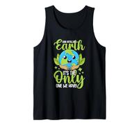Look After The Earth It's The Only One We Have! Tank Top