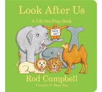 Look After Us: A Lift-The-Flap Book (Dear Zoo & Friends)