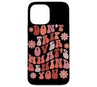 Look Ahead Not Behind You Retro Groovy Quote Case for iPhone 13 Pro Max