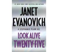 Look Alive Twenty-Five (Stephanie Plum, 25)