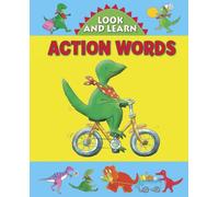 Look and Learn with Little Dino: Action Words