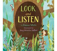Look and Listen: Who's in the Garden, Meadow, Brook?