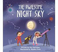 Look and Wonder: The Awesome Night Sky