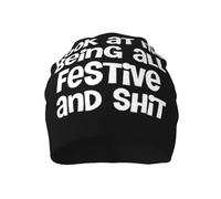Look at Me Being All Festive and Shits Beanie Hat Adult Warm Skull Cap Casual Skiing Hat Classic Knit Hat for Mens Womens Black Color32