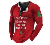 Look at Me Being All Festive T Shirt Christmas Jumpers for Men Mens Christmas Outfits Mens Christmas Jumpers Funny Christmas Jumper Red