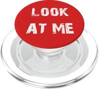 Look at Me Funny Narcissist PopSockets PopGrip for MagSafe
