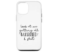Look at me getting all MARRIED & shit Funny Bride Groom Meme Case for iPhone 12/12 Pro