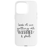 Look at me getting all MARRIED & shit Funny Bride Groom Meme Case for iPhone 15 Pro Max