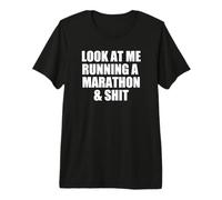 Look at ME Running A Marathon & Shit Funny Runner 26.2 Meme Premium T-Shirt