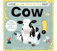 Look at Me, What Do You See? Cow: A charming interactive animal board book for babies and toddlers aged 1+