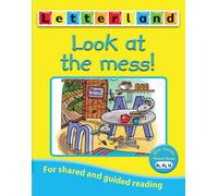 Look at the Mess!: No. 2 (Letterland Vowel Readers - Blue S.)