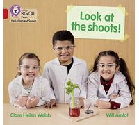 Look at the shoots!: Band 02B/Red B (Collins Big Cat Phonics for Letters and Sounds)