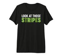 Look at Those Stripes Premium T-Shirt