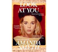 Look At You: A Novel in Stories