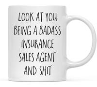 Look at You Being A Badass Insurance Sales Agent and Shit Novelty Ceramic Coffee Mugs Cup Double Side Printed Ceramic Tea Mug for Mom Dad Friend Wife Husband Gift 11Oz
