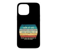 Look At You Landing Our Mom And Getting Us As A Bonus Funny Case for iPhone 13 Pro Max