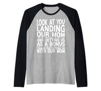 Look At You Landing Our Mom Funny Father's Day Dad Presents Raglan Baseball Tee