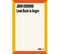 Look Back in Anger by Osborne, John reprint Edition (1978)