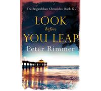 Look Before You Leap: 12 (Brigandshaw Chronicles)