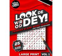 Look De Word Dey Trinidad And Tobago Word Search for Adults, Teens & Seniors: Large Print Trinidad And Tobago Word Search Puzzle Book To Learn Trinidad Slang and their Definitions