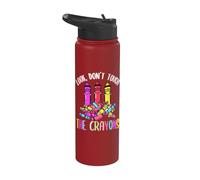 Look Dont Touch The Crayons School Kids Stainless Steel Insulated Water Bottle