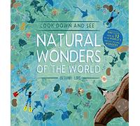 Look Down and See Natural Wonders of the World
