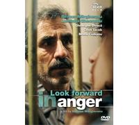 Look Forward in Anger (Priveste inainte cu manie)
