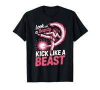 Look Like A Beauty Kick Like A Beast Martial Arts T-Shirt