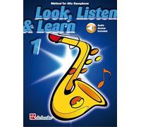 Look, Listen & Learn 1 Alto Saxophone.