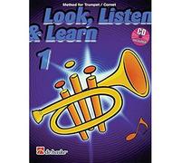 Look, Listen & Learn 1 Trumpet/Cornet: Method for Trumpet / Cornet (Book with Audio)