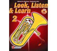 Look, Listen & Learn 2 Baritone / Euphonium Bc: Method for Baritone / Euphonium Bc
