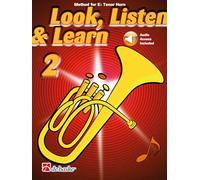 Look, Listen & Learn 2 Eb Tenor Horn. Includes Audio Online