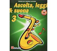 Look, Listen & Learn 3 Alto Saxophone: Method for Alto Saxophone