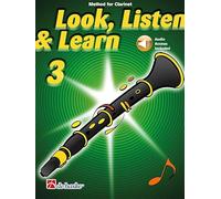 Look, Listen & Learn 3 Clarinet: Clarinet Solo: Instrumental Tutor