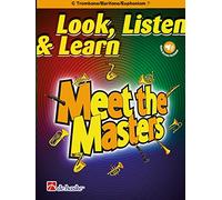 Look, Listen & Learn - Meet the Masters: Trombone or Euphonium: Instrumental