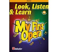 Look, Listen & Learn - My First Opera: Clarinet: Instrumental Collection