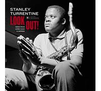 Stanley Turrentine - Look Out! + 1 Bonus Track (Images By Iconic Photographer Francis Wolff) [VINYL]