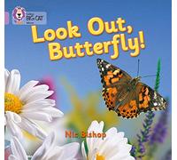 Look Out Butterfly!: Band 00/Lilac (Collins Big Cat)