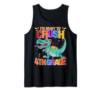Look Out I'm Ready to Crush 4th Grade Funny Dinosaurus Pupil Tank Top