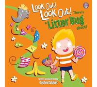 Look Out! Look Out! There's a Litter Bug About!