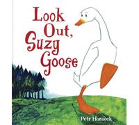 Look Out, Suzy Goose
