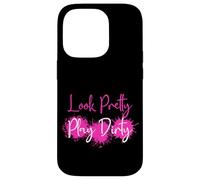 Look Pretty Play Dirty Mud Run Team Muddy Race Team Matching Case for iPhone 14 Pro