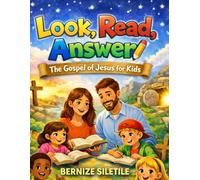 Look, Read, Answer: The Gospel of Jesus for Kids
