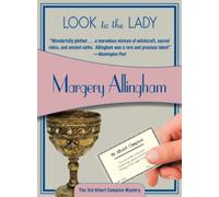 Look to the Lady (Albert Campion Mysteries, 3)