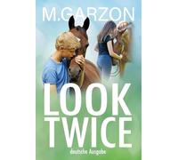 Look Twice: deutsche Ausgabe: 2 (Blaze of Glory, Deutsche)