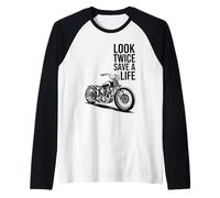 Look Twice Save A Life Funny Motorcycle Biker Rider Raglan Baseball Tee