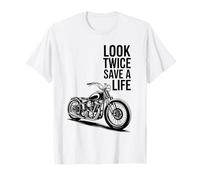 Look Twice Save A Life Funny Motorcycle Biker Rider T-Shirt