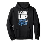 Look Up More Often Amateur Astronomer Universe Wonder Pullover Hoodie