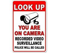 Look Up You Are On Camera Police Will Be Called Aluminum Security Warning Metal Sign Tin Signs Aluminum Plaque for Outdoors Use Yard Farm Fence Home Wall Decor 8x12 inch