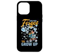 Look who forgot to grow up Case for iPhone 12 Pro Max